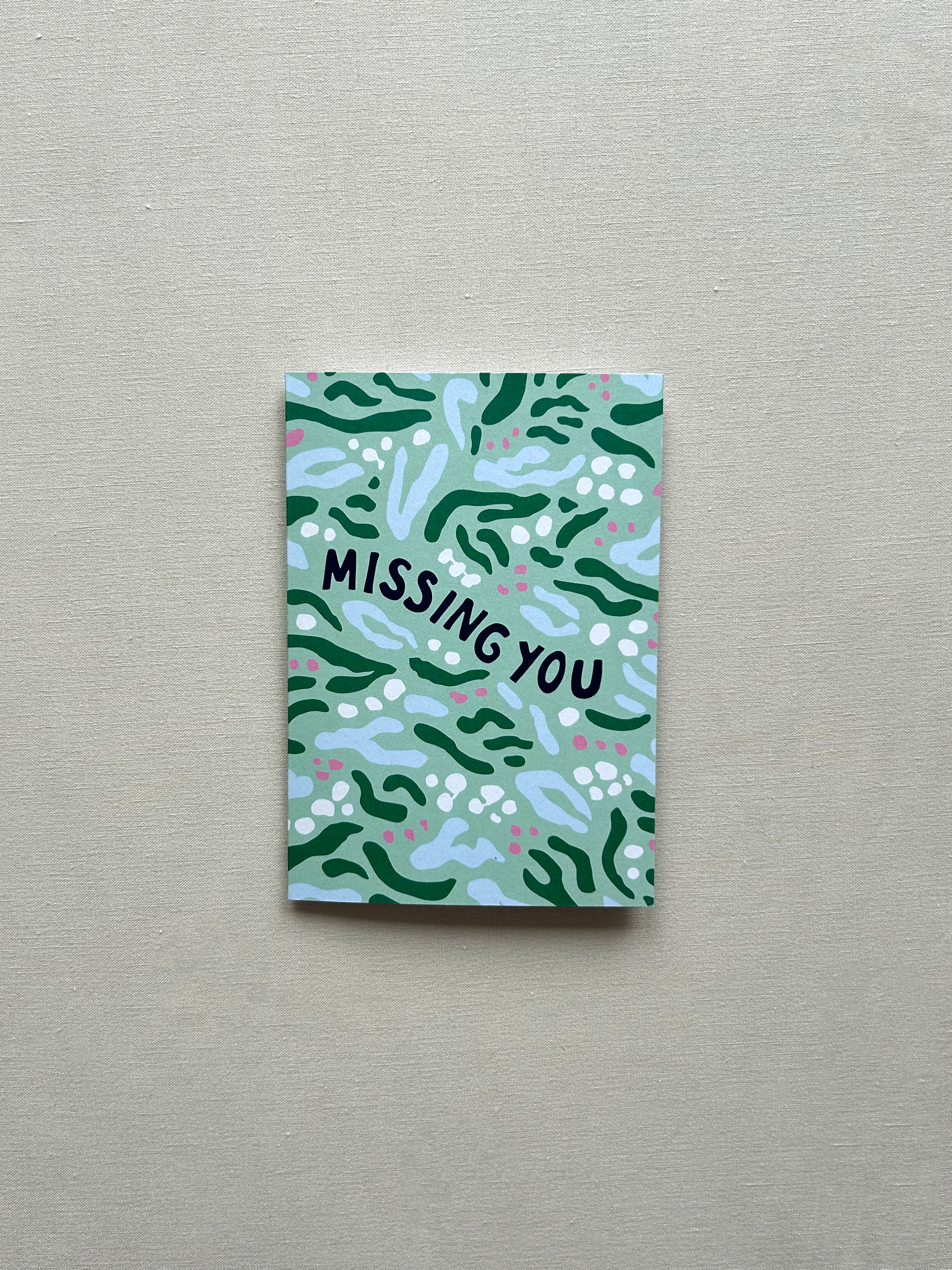 Missing You Green Greeting Card